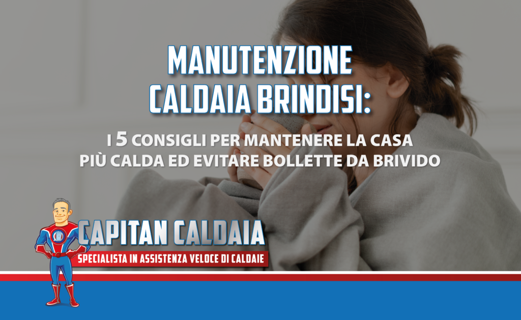 manutenzione caldaia brindisi